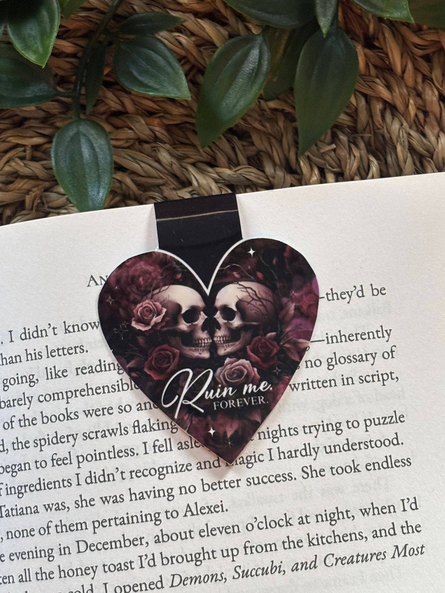 Ruin Me Forever Magnetic Bookmark