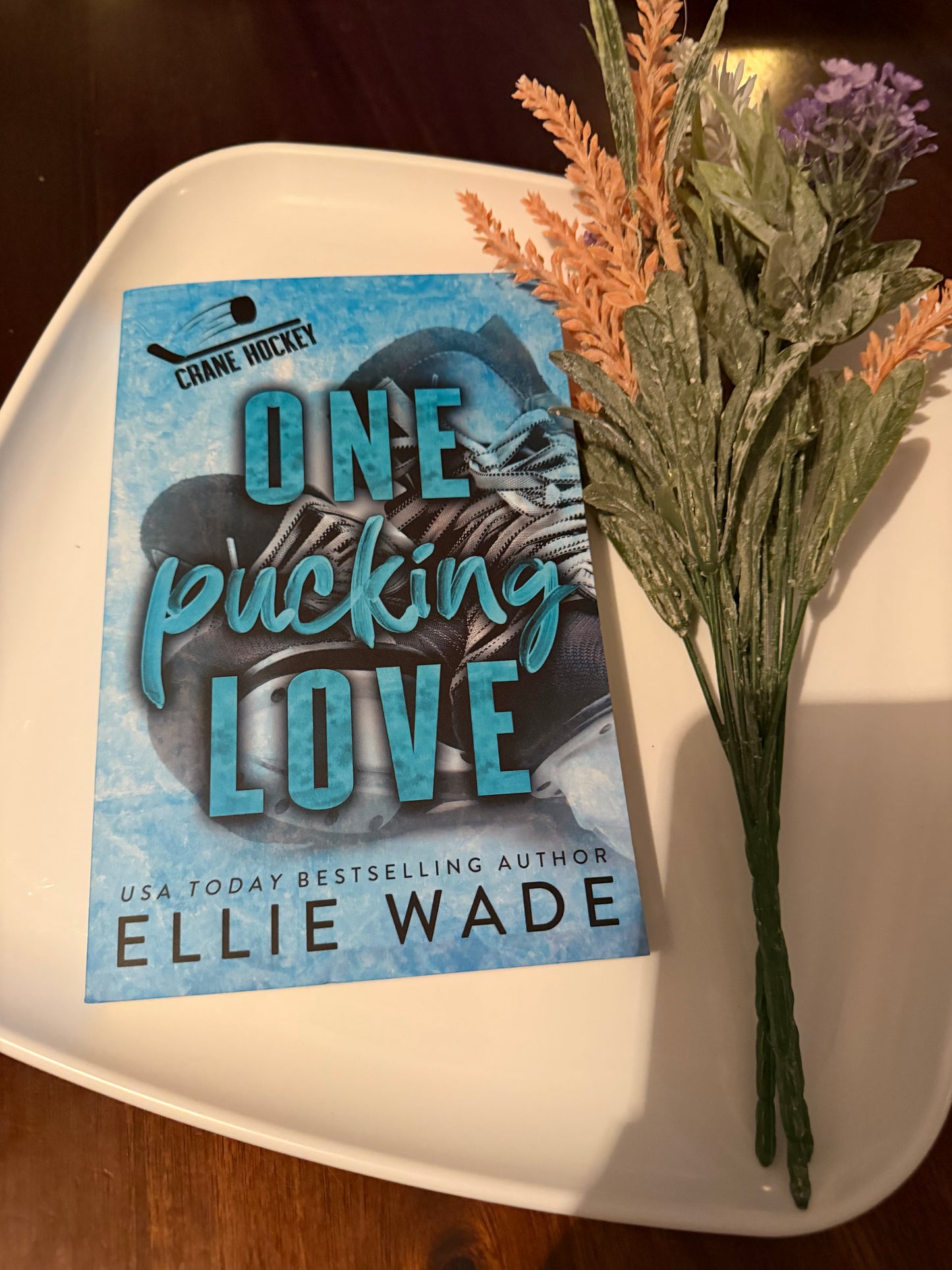One Pucking Love – Signed Edition