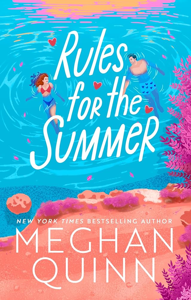 Rules for the Summer — Meghan Quinn ★ Sprayed Edges Deluxe Edition