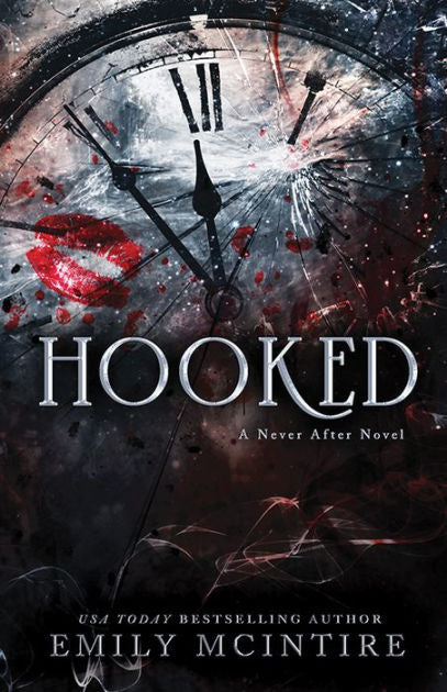 Hooked (Never After, Book 1)