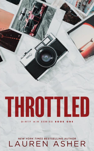 Throttled (Dirty Air Series, Book 1)