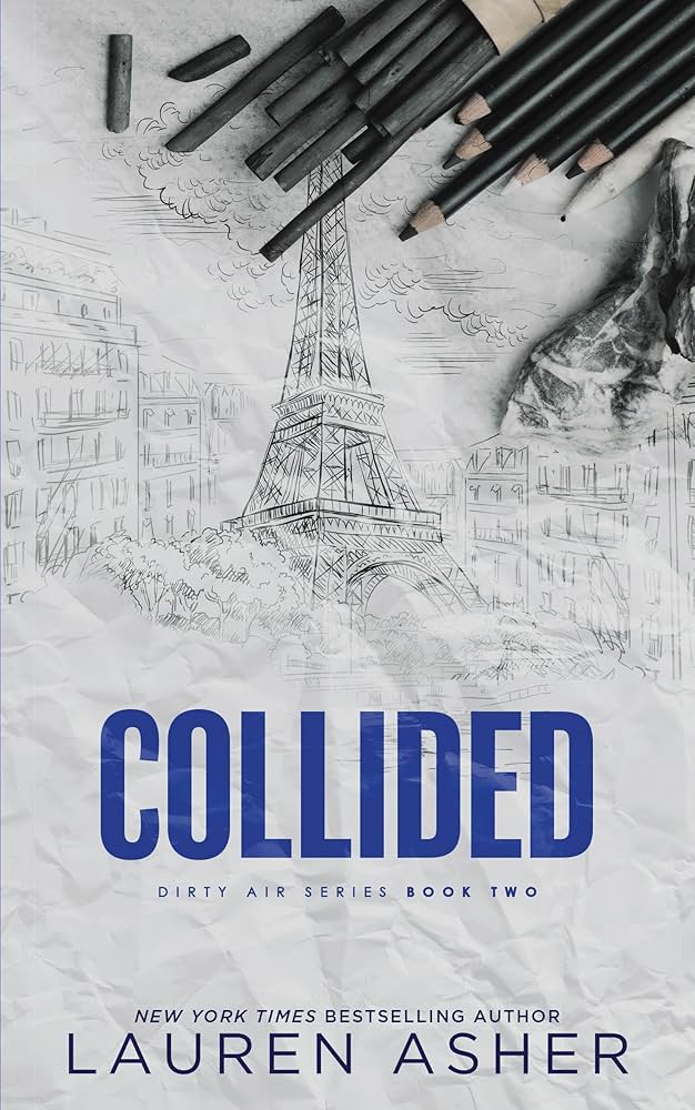 Collided (Dirty Air Series, Book 2)
