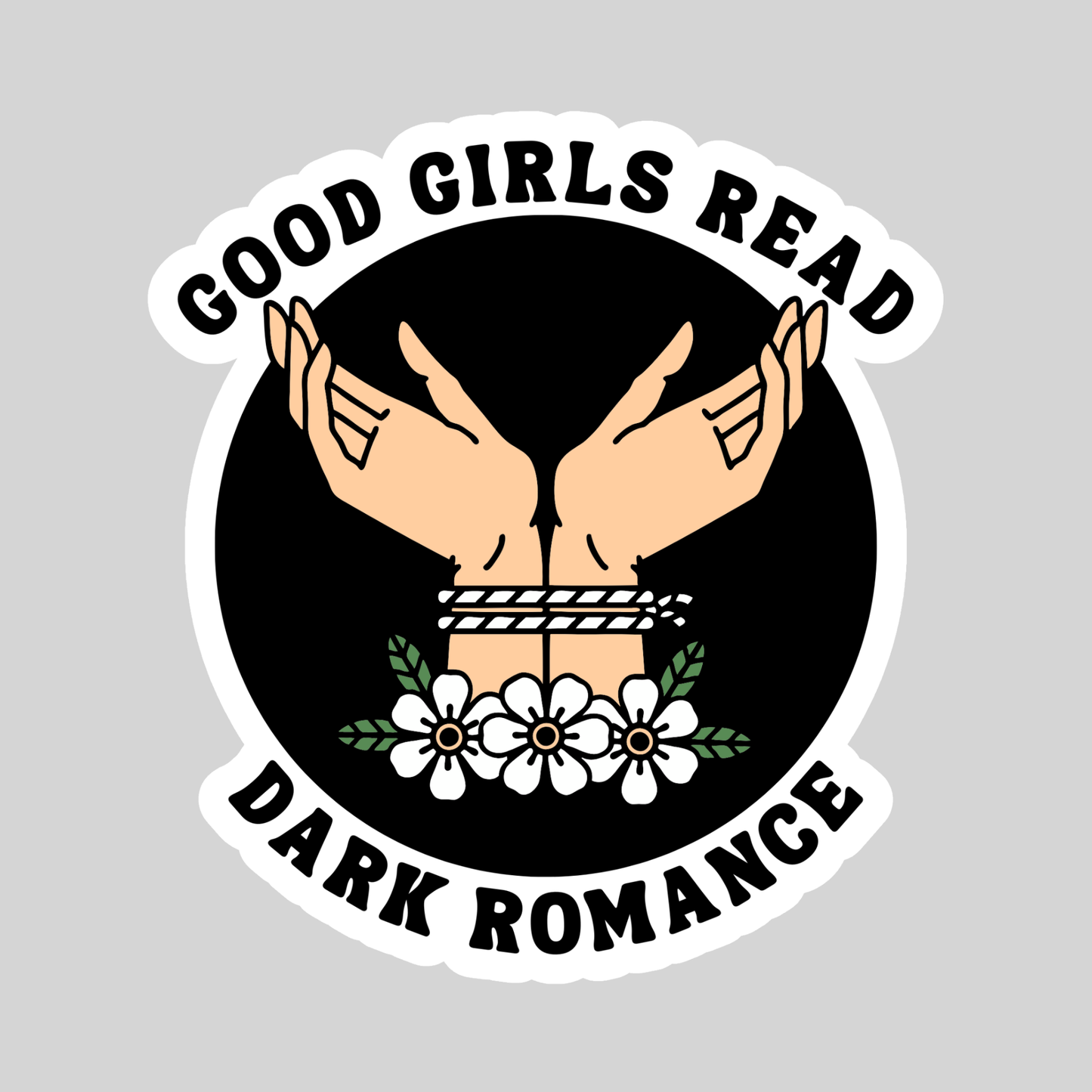 Good Girls Read Dark Romance โ 3" Waterproof Bookish Sticker with Holo Overlay โ Reading, Books, Reader Gift, Book Lover