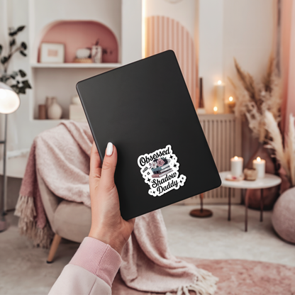 Obsessed with a Shadow Daddy Die Cut Sticker Romantasy