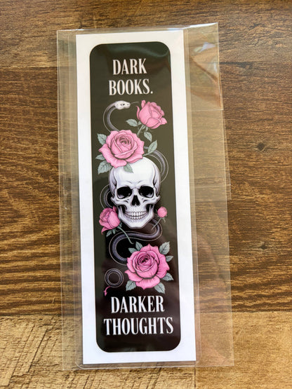 Dark Books. Darker Thoughts.Bookmark