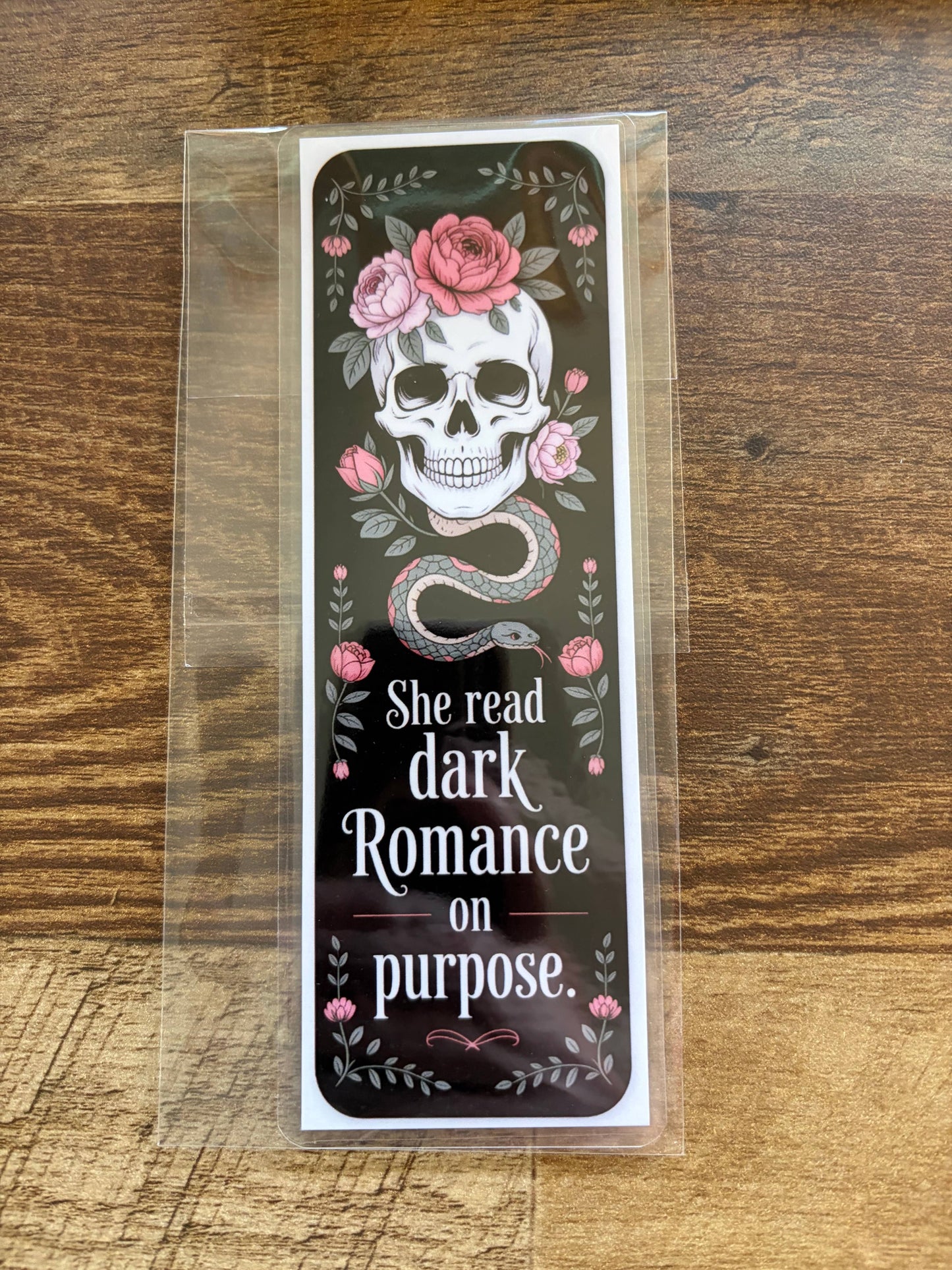 She Read Dark Romance on Purpose - Handmade Bookmark