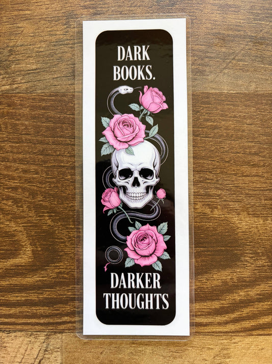Dark Books. Darker Thoughts.Bookmark