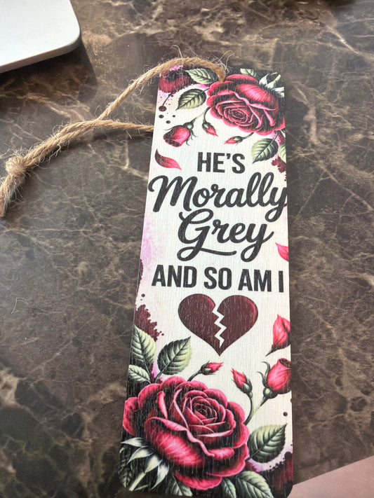 He’s Morally Grey