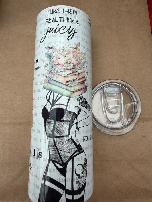Thick & Juicy Tumbler