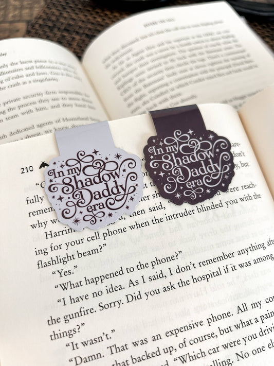 In My Shadow Daddy Era Magnetic Bookmark, Romantasy