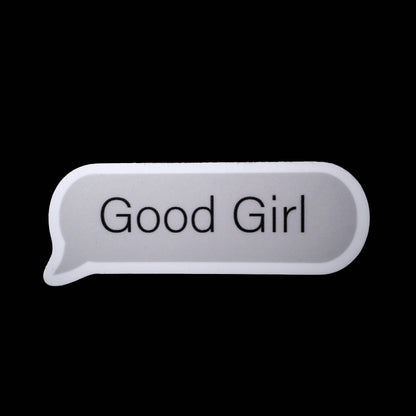 "Good Girl" Sticker