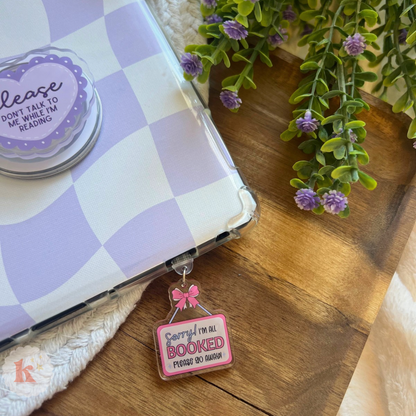 Sorry I’m booked Kindle Dust Plug Charm
