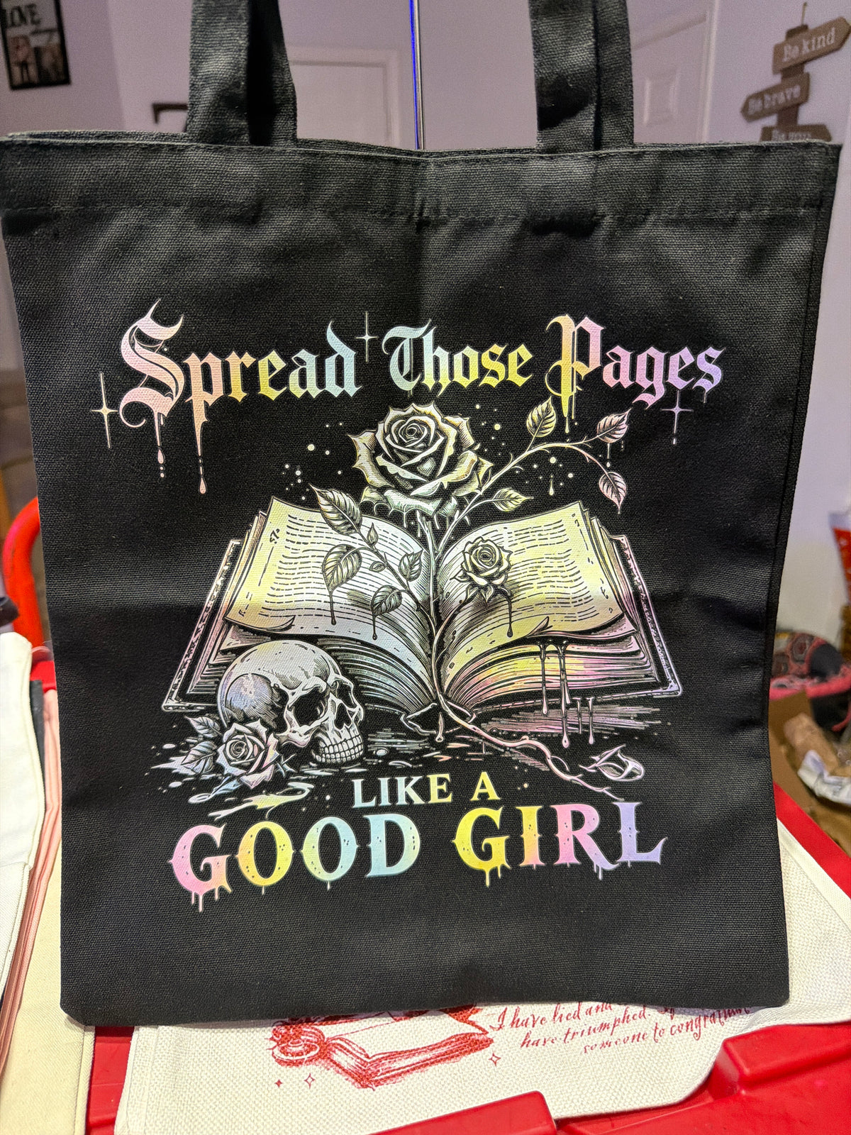 Spread this pages like a good girl tote bag