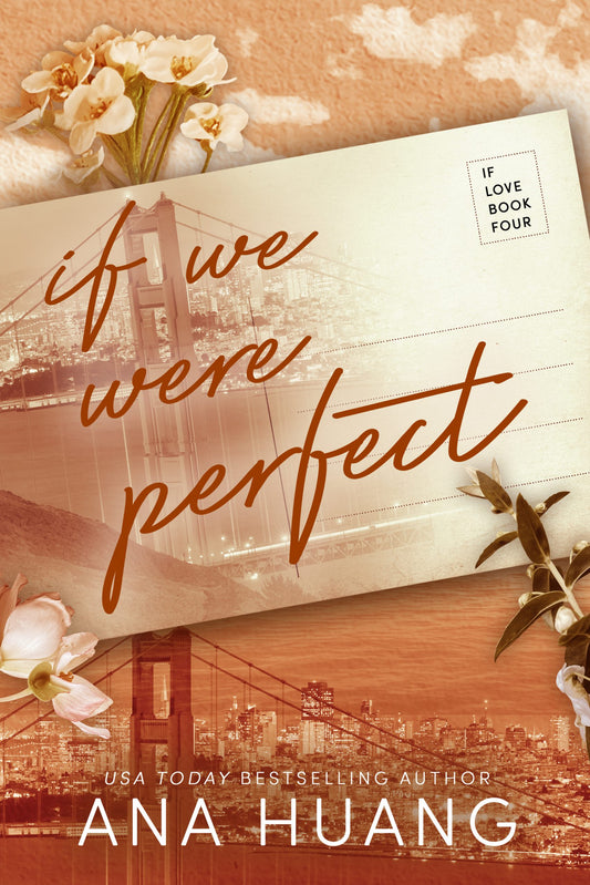 If We Were Perfect (If Love, 4)