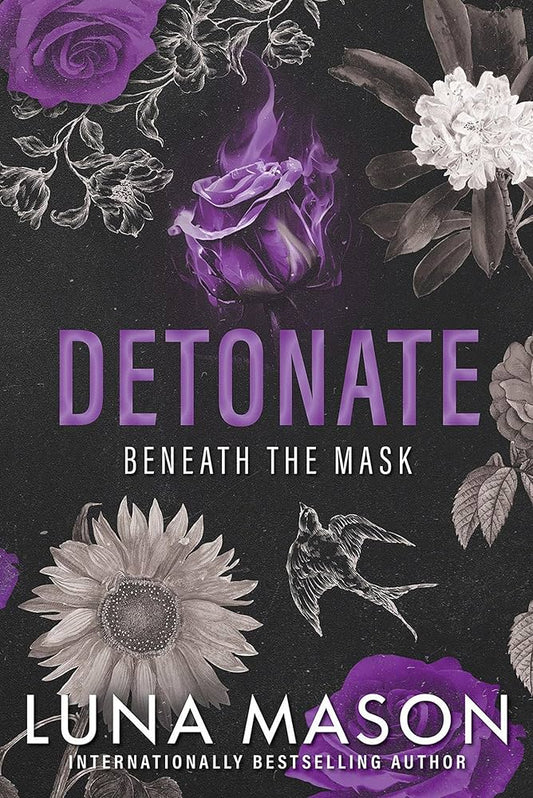 Detonate Beneath the Mask — Rose-Marked Reads