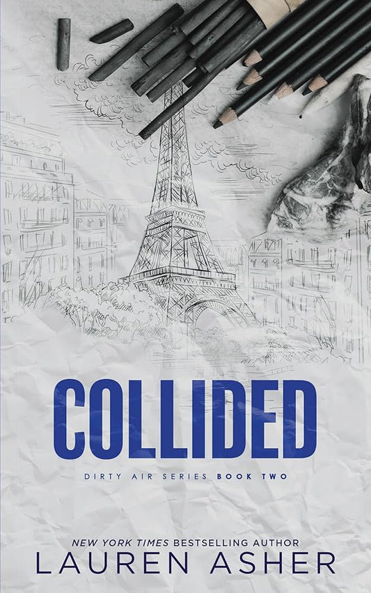 Collided  (Dirty Air Series, Book 2)