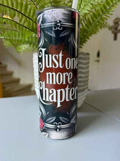Just One More Chapter 20oz Tumbler