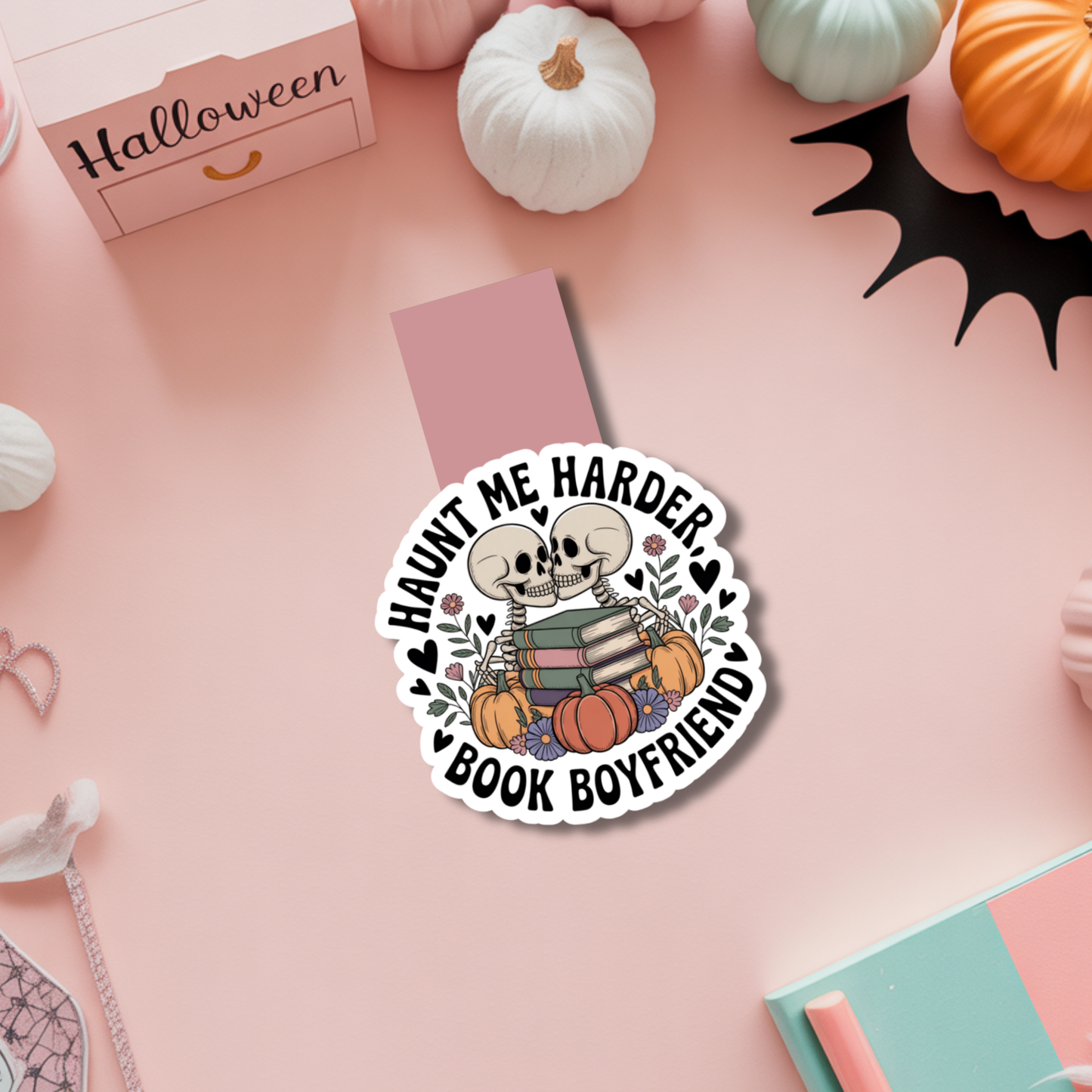 Haunt Me Harder Book Boyfriend Magnetic Bookmark