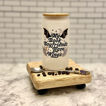 My book boyfriends have wings bookish cup