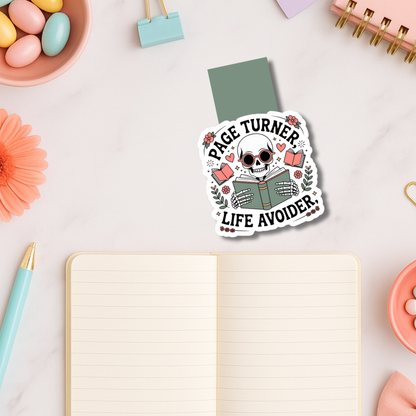 Page Turner Life Avoider Magnetic Bookmark