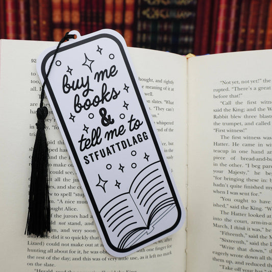 Buy Me Books Smut Bookmark - Tell Me STFUATTDLAGG