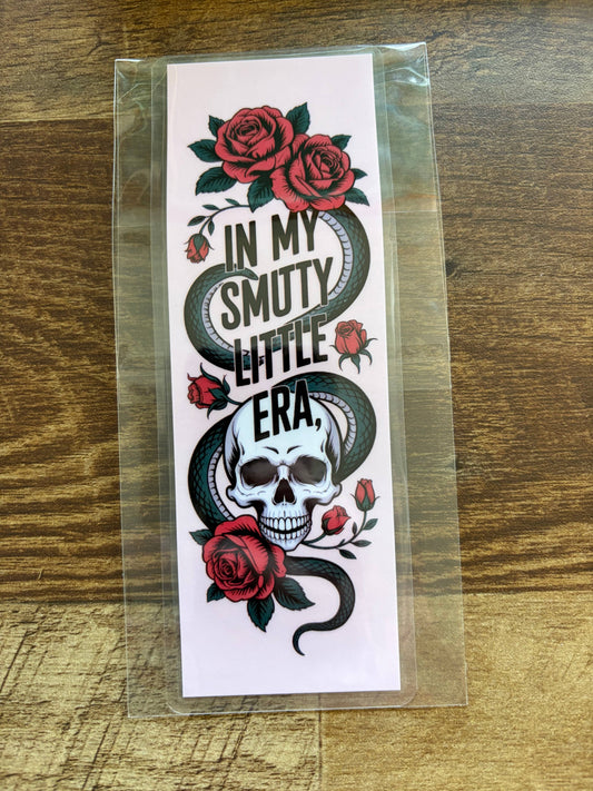 In My Smutty Little Era - Handmade Bookmark