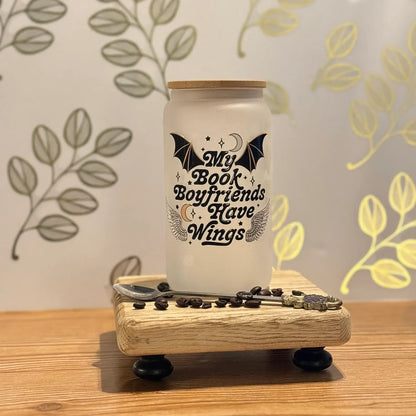 My book boyfriends have wings bookish cup