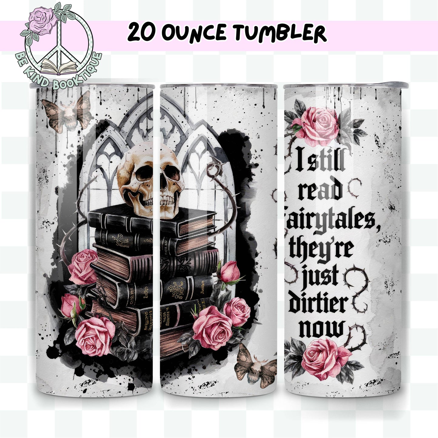 Dirtier Books Tumbler