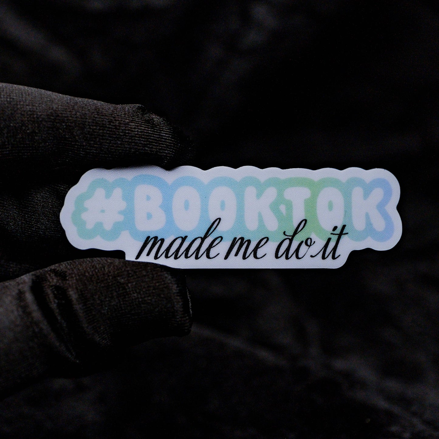 #Booktok made me do it Sticker